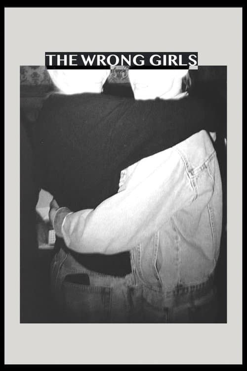The Wrong Girls
